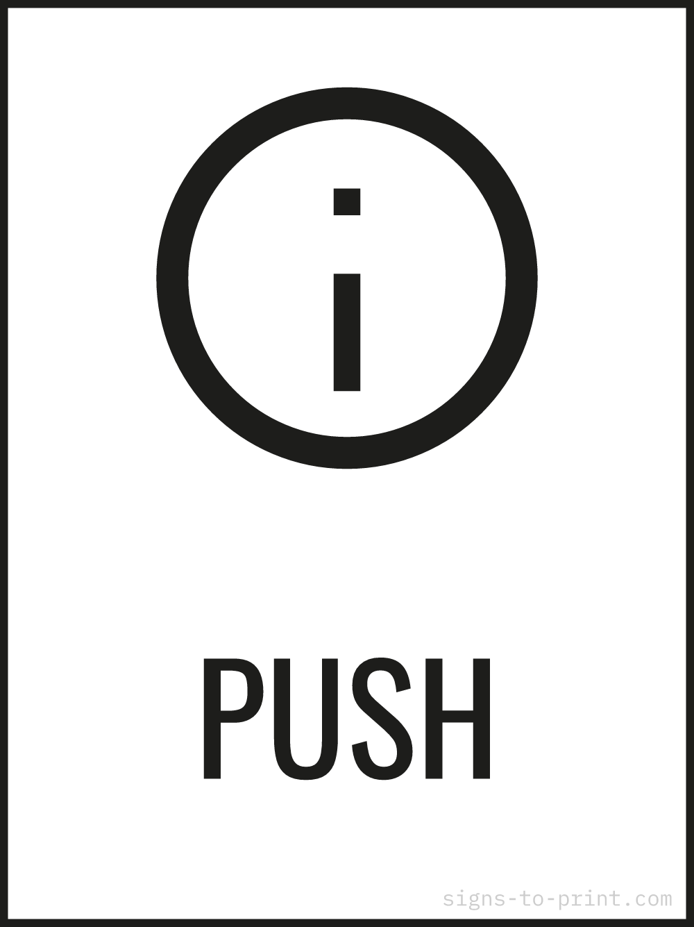 Free printable Push 18 x 24 sign, Black / White, 18 x 24 download