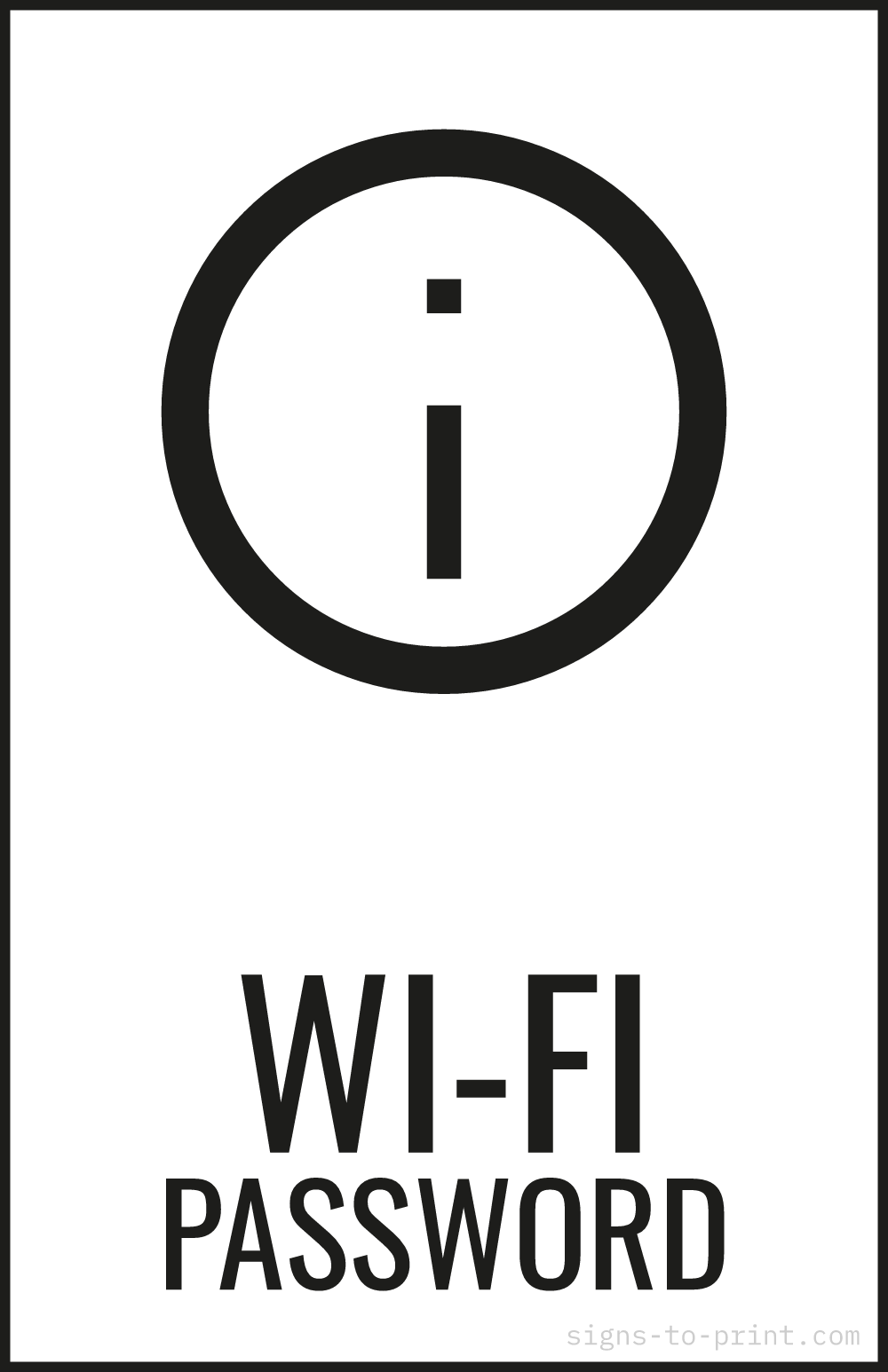 Free printable Wi-Fi Password 11 x 17 sign, Black / White, 11 x 17 download