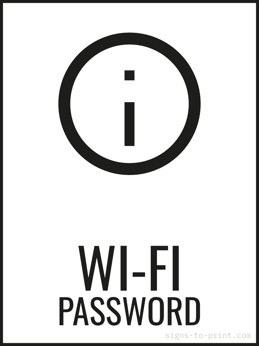 Free printable Wi-Fi Password 18 x 24 sign, Black / White, 18 x 24 download