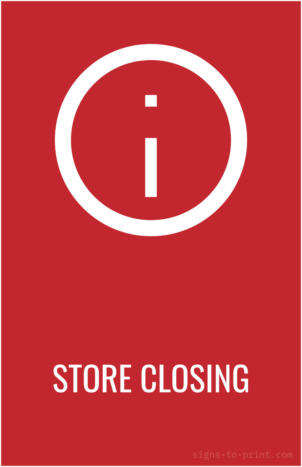 Free printable Store Closing 11 x 17 sign, Red / White, 11 x 17 download