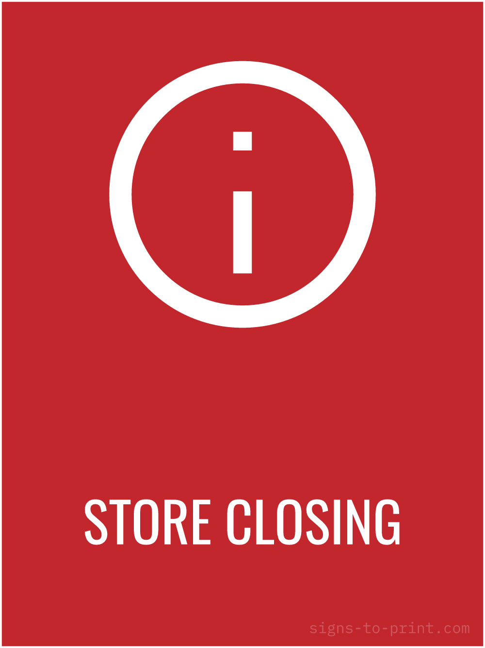Free printable Store Closing 18 x 24 sign, Red / White, 18 x 24 download