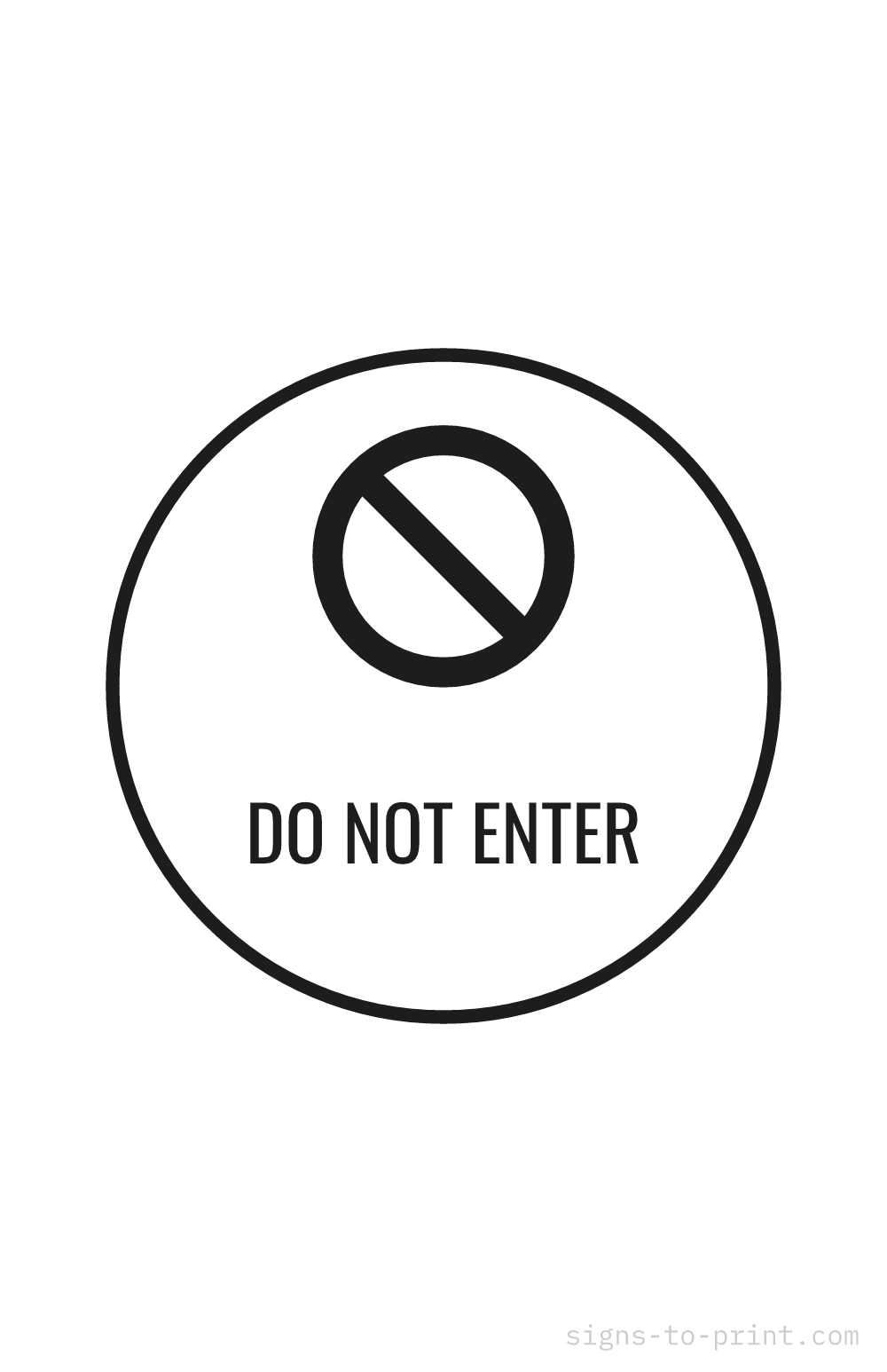 Free printable Do Not Enter 11 x 17 sign, Black / White, 11 x 17 download