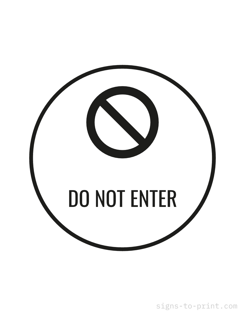 Free printable Do Not Enter 8.5 x 11 sign, Black / White, 8.5 x 11 download
