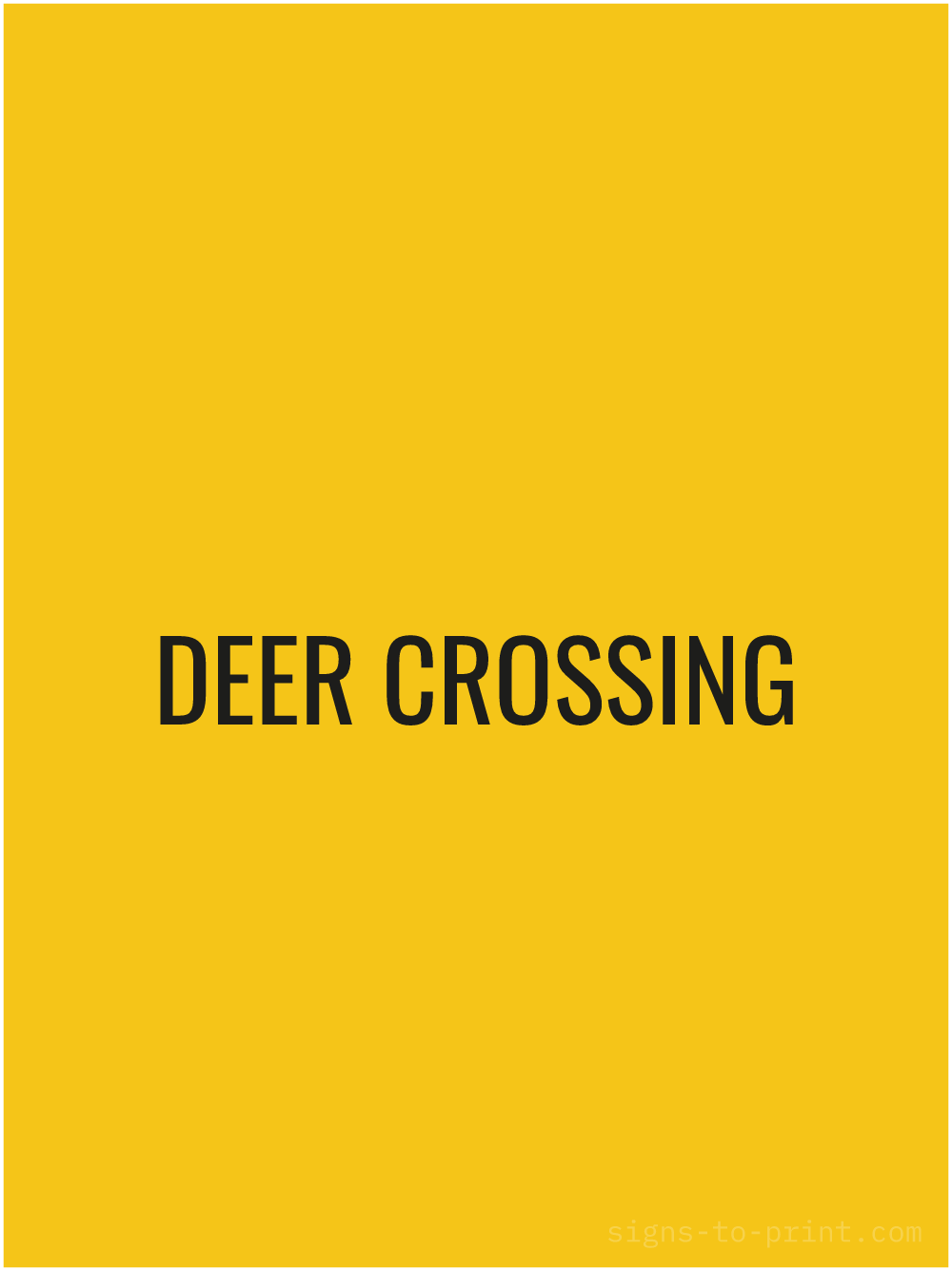 Free printable Deer Crossing 18 x 24 sign, Yellow / Black, 18 x 24 download