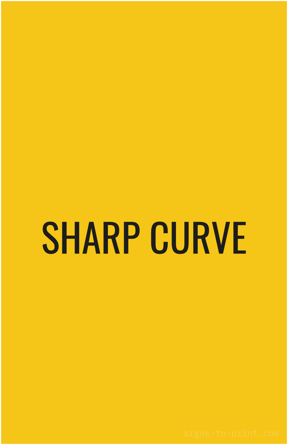 Free printable Sharp Curve 11 x 17 sign, Yellow / Black, 11 x 17 download