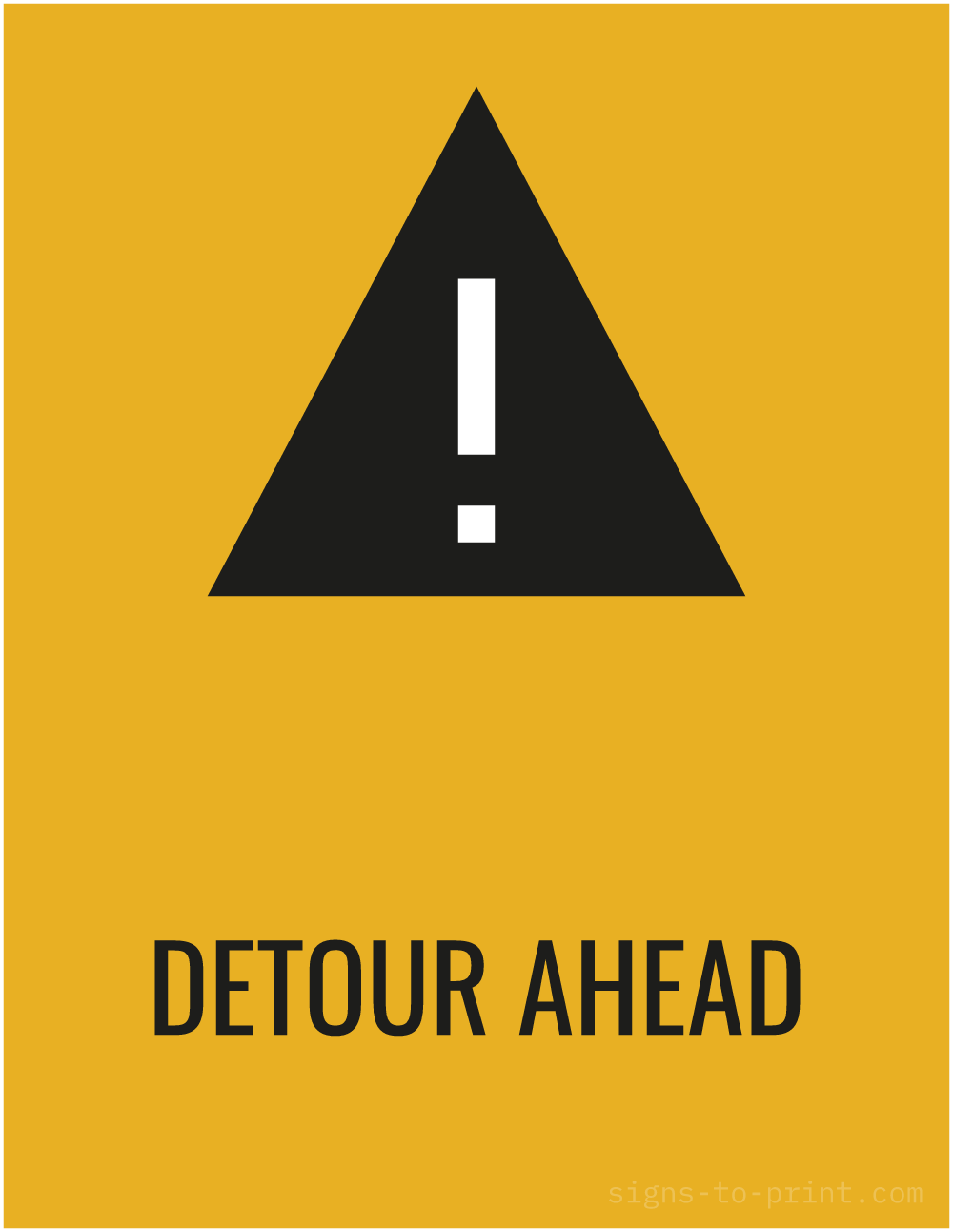 Free printable Detour Ahead 8.5 x 11 sign, Orange / Black, 8.5 x 11 download