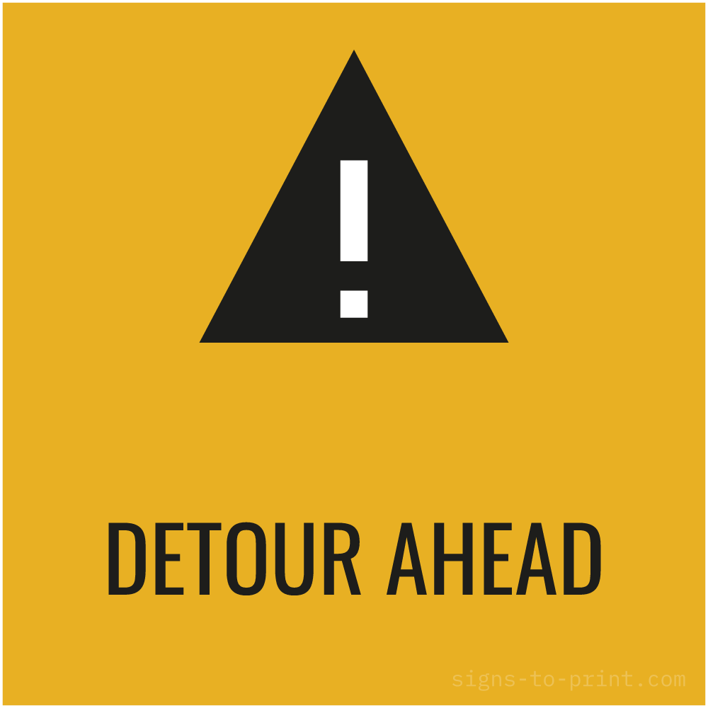 Free printable Detour Ahead sign, Orange / Black, 24x24 in