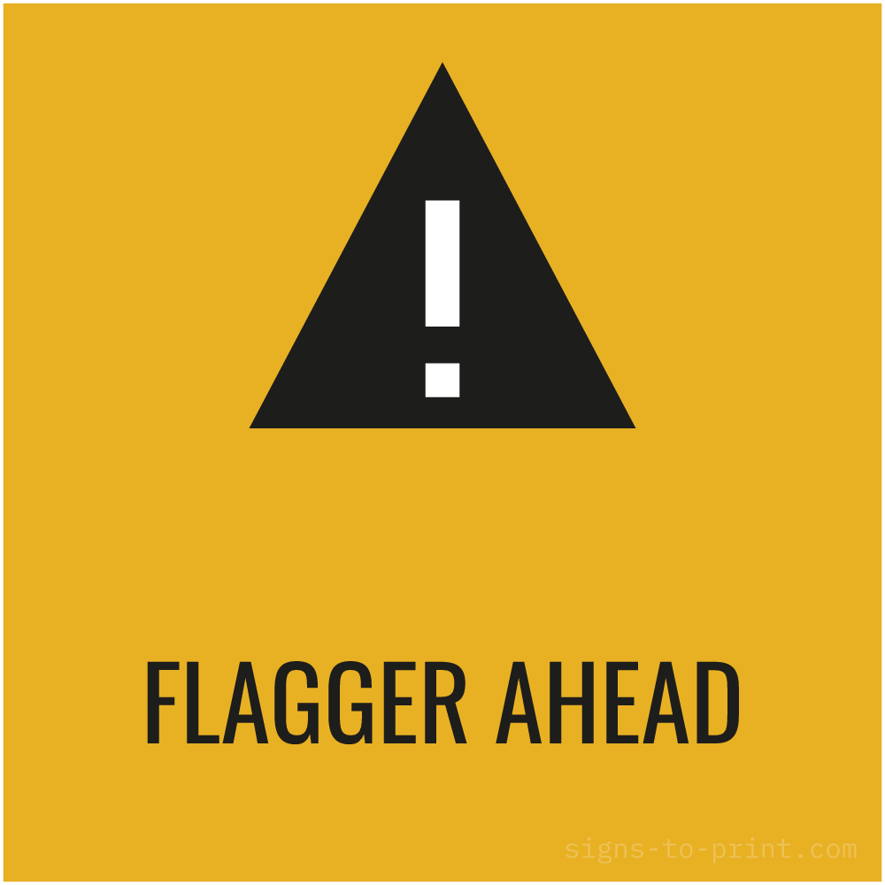 Free printable Flagger Ahead sign, Orange / Black, 24x24 in