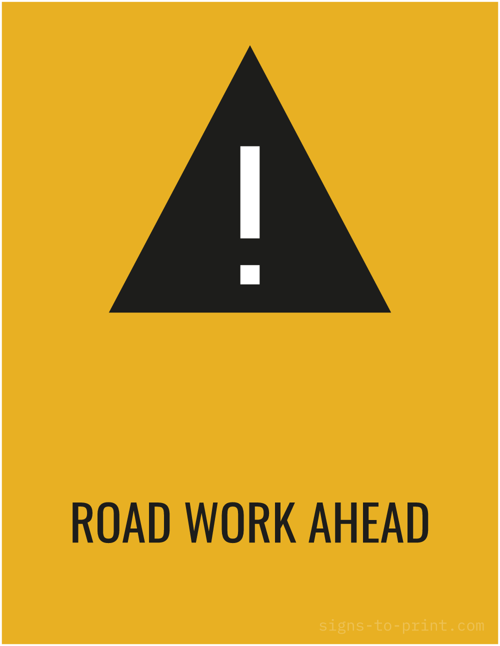 Free printable Road Work Ahead 8.5 x 11 sign, Orange / Black, 8.5 x 11 download