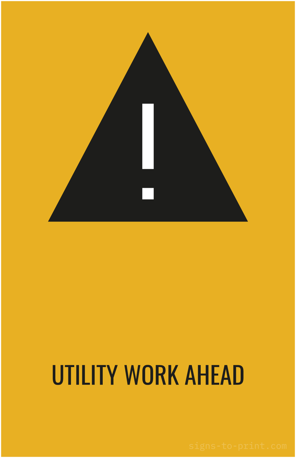 Free printable Utility Work Ahead 11 x 17 sign, Orange / Black, 11 x 17 download