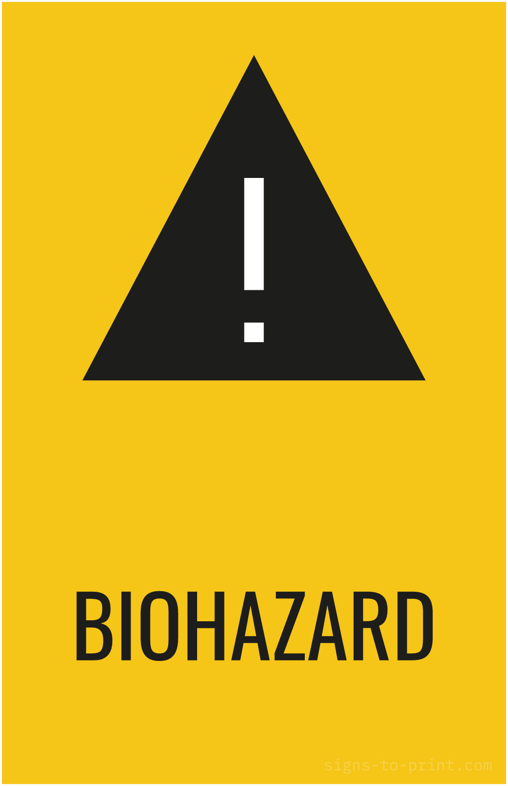 Free printable Biohazard 11 x 17 sign, Yellow / Black, 11 x 17 download
