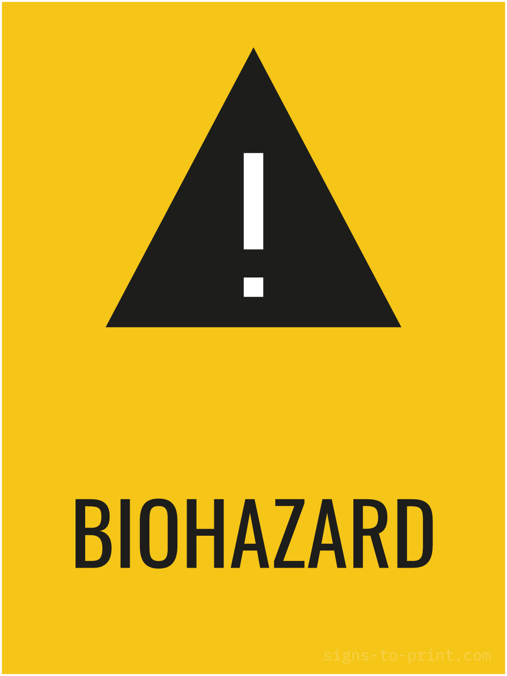 Free printable Biohazard 18 x 24 sign, Yellow / Black, 18 x 24 download
