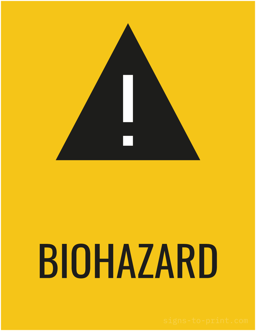 Free printable Biohazard 8.5 x 11 sign, Yellow / Black, 8.5 x 11 download