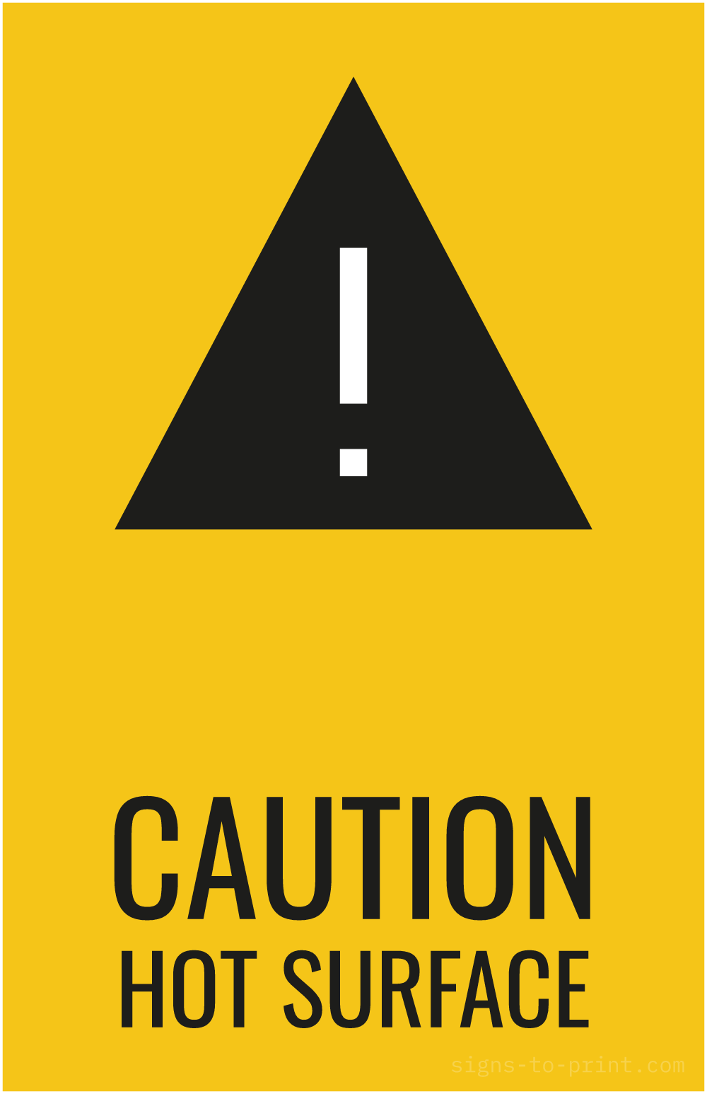 Free printable Caution Hot Surface 11 x 17 sign, Yellow / Black, 11 x 17 download