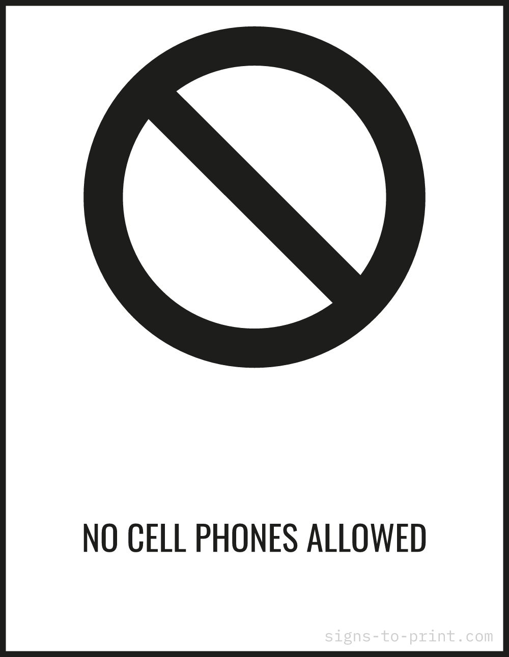 Free printable No Cell Phones Allowed sign, Black / White, 8.5x11 in