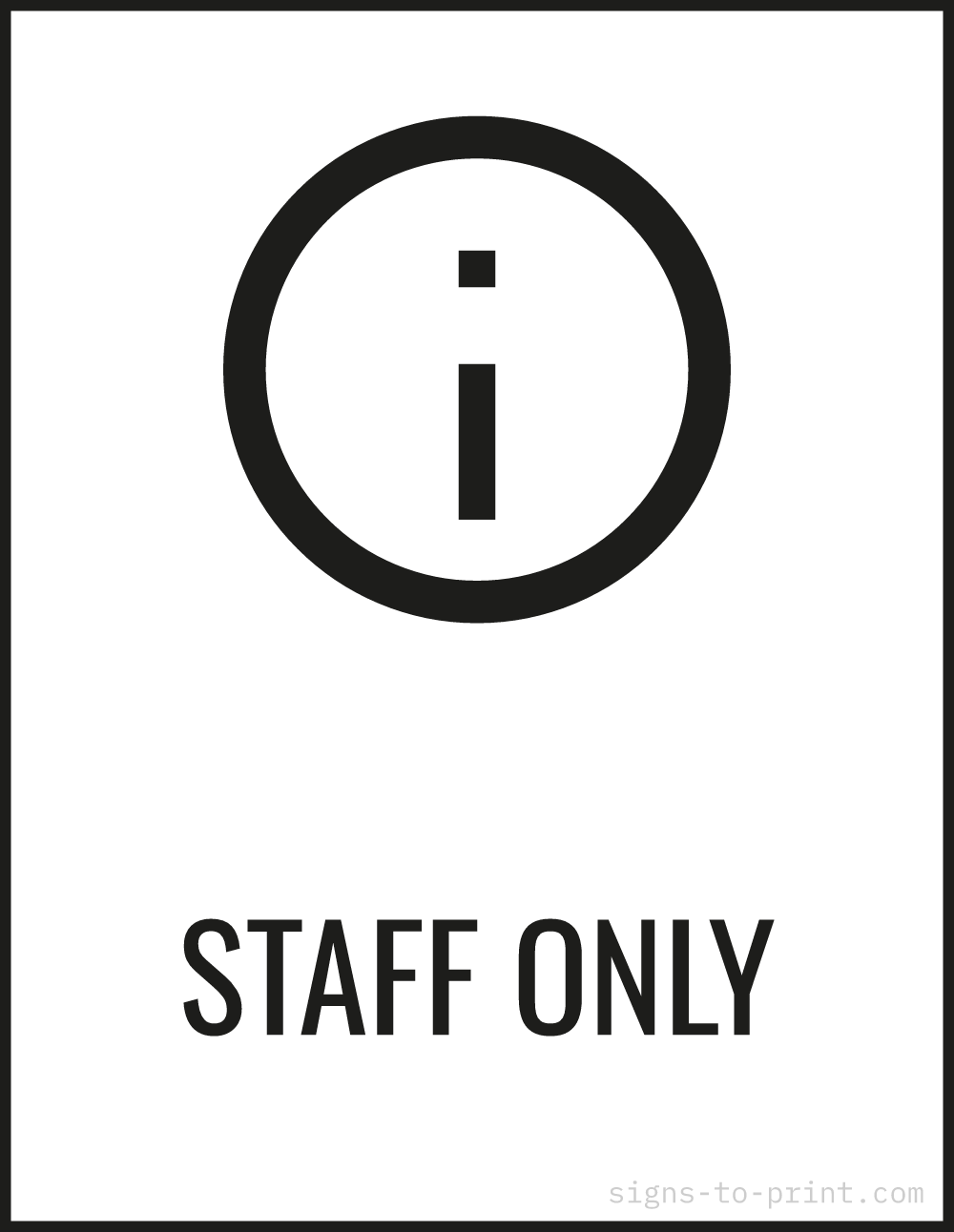Free printable Staff Only sign, Black / White, 8.5x11 in