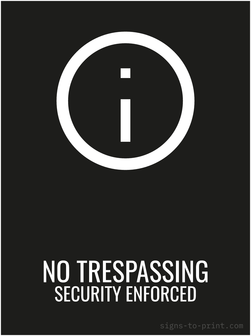 Free printable No Trespassing Security Enforced 18 x 24 sign, Black / White, 18 x 24 download