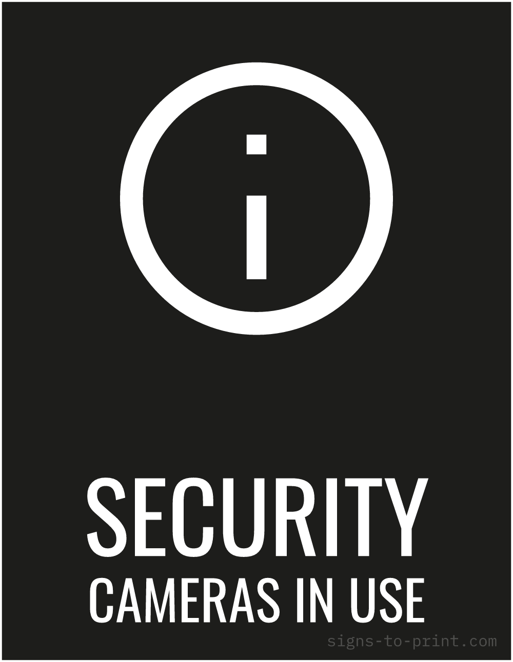 Free printable Security Cameras in Use sign, Black / White, 8.5x11 in