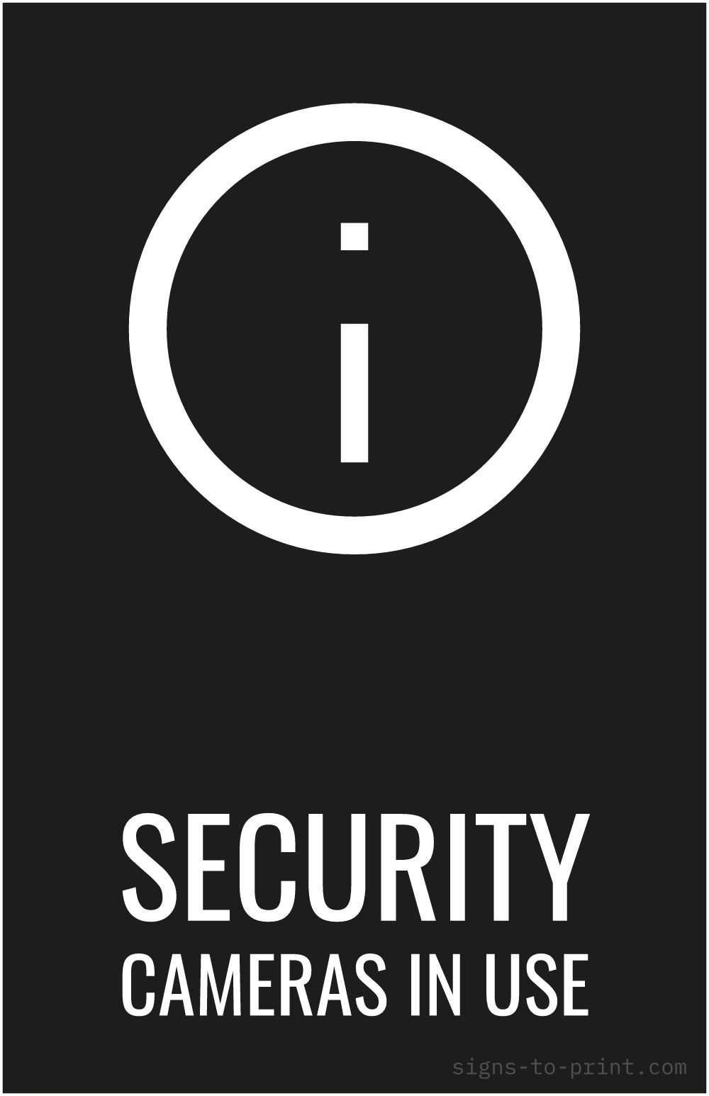 Free printable Security Cameras in Use 11 x 17 sign, Black / White, 11 x 17 download
