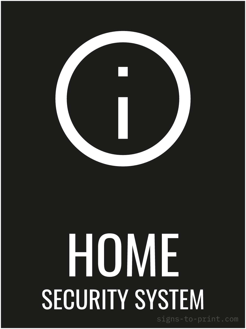 Free printable Home Security System 18 x 24 sign, Black / White, 18 x 24 download