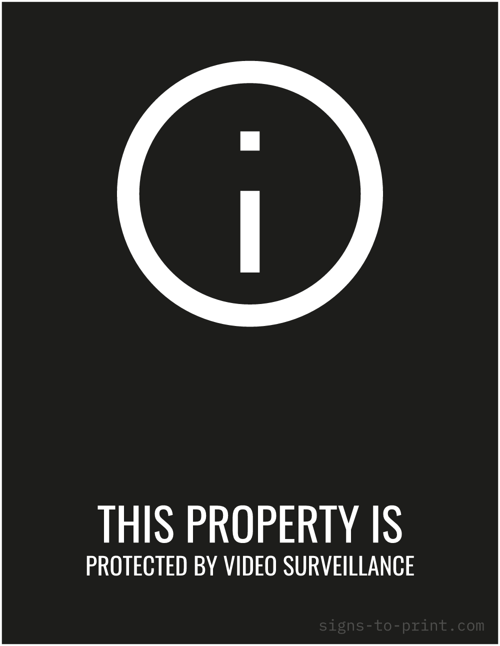 Free printable This Property is Protected by Video Surveillance sign, Black / White, 8.5x11 in