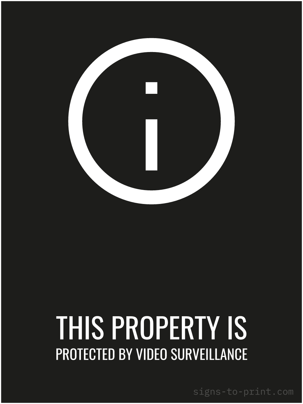Free printable This Property is Protected by Video Surveillance 18 x 24 sign, Black / White, 18 x 24 download