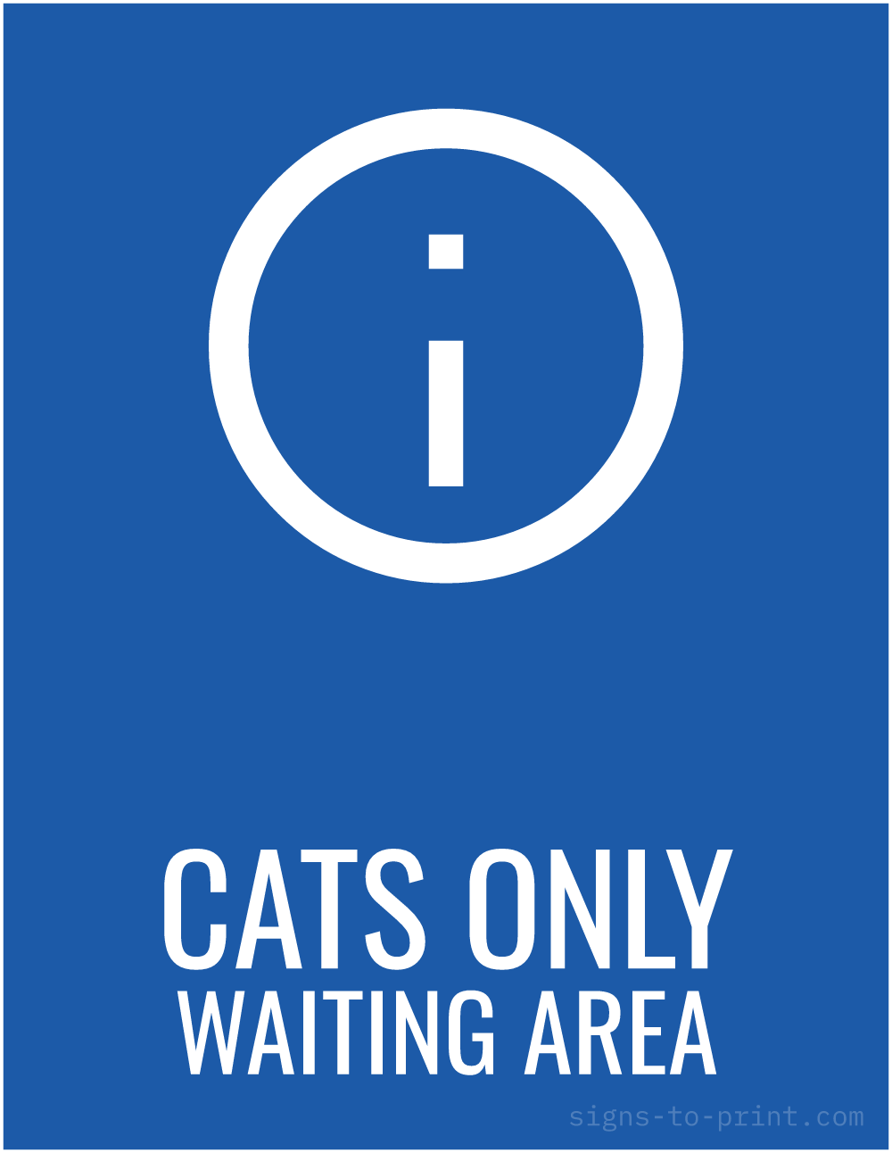 Free printable Cats Only Waiting Area sign, Blue / White, 8.5x11 in