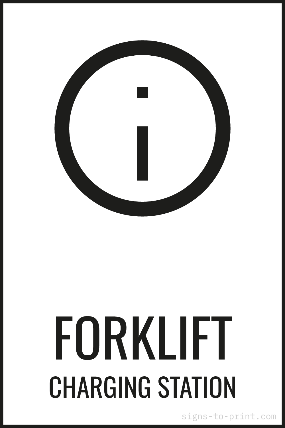 Free printable Forklift Charging Station sign, Black / White, 12x18 in