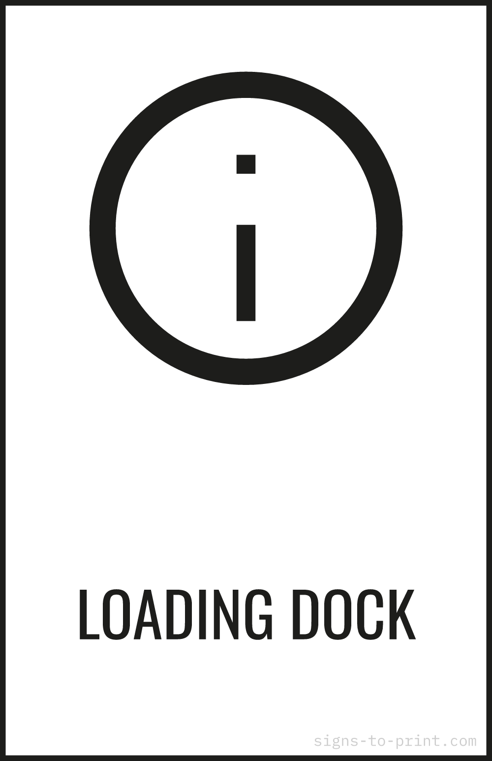Free printable Loading Dock 11 x 17 sign, Black / White, 11 x 17 download