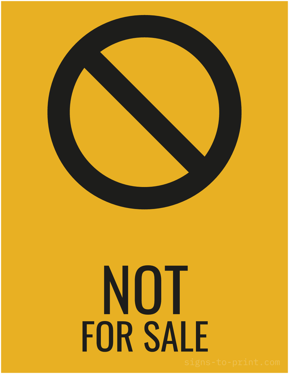 Free printable Not for Sale 8.5 x 11 sign, Orange / Black, 8.5 x 11 download