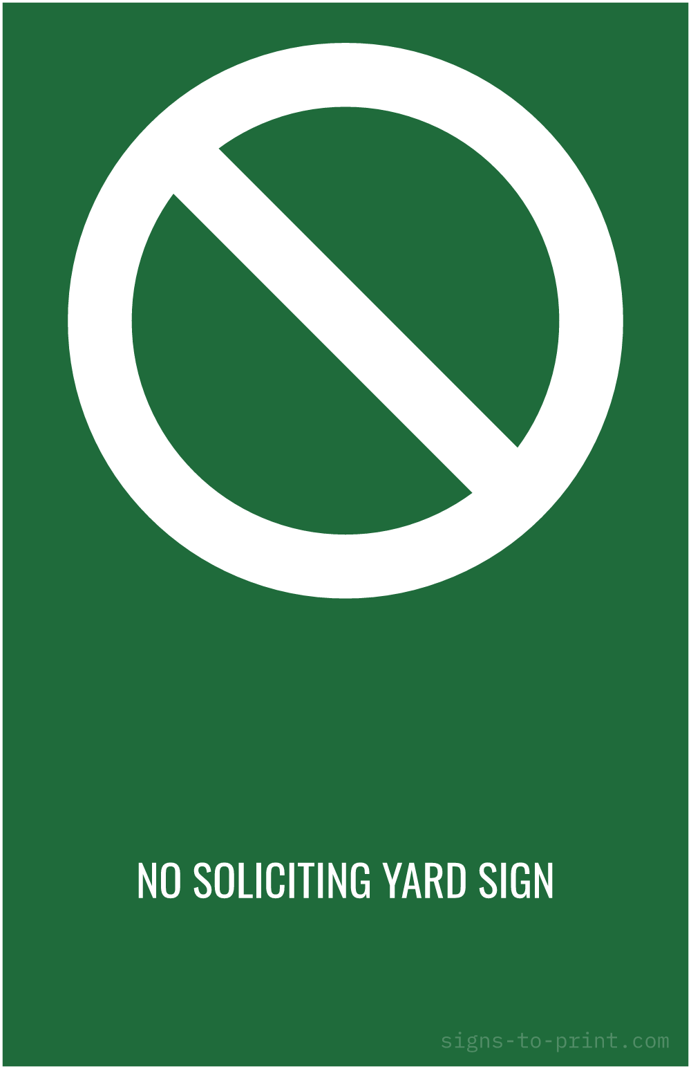 Free printable No Soliciting Yard Sign 11 x 17 sign, Green / White, 11 x 17 download