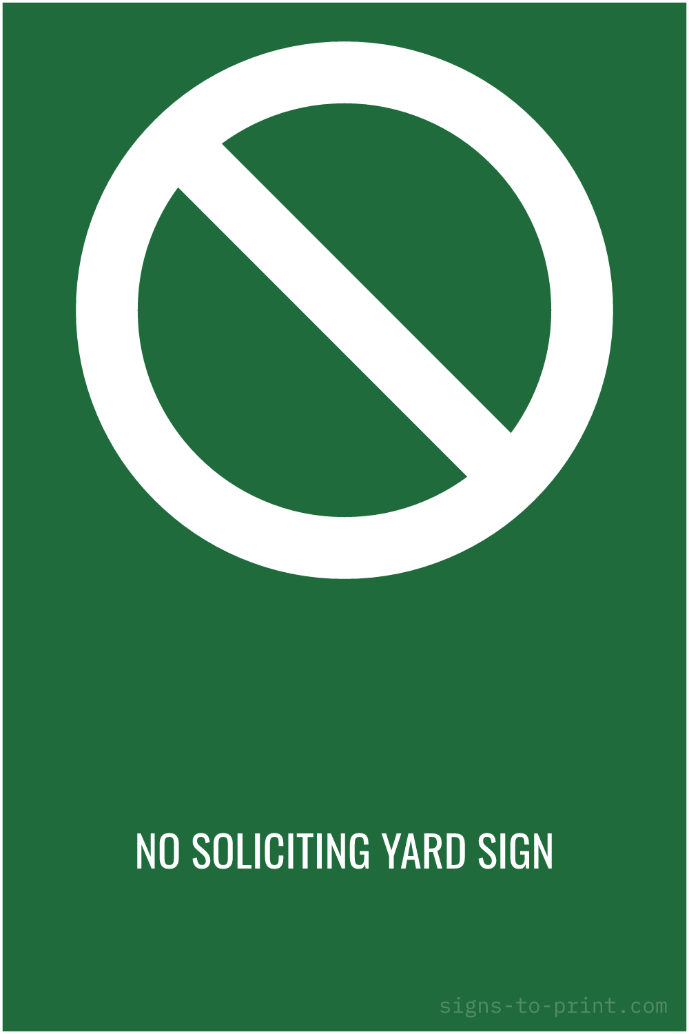 Free printable No Soliciting Yard Sign sign, Green / White, 12x18 in